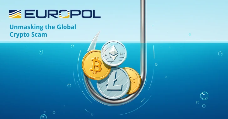 Europol Dismantles $540 Million Cryptocurrency Fraud Network Arrests Five Suspects